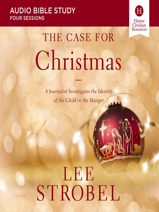 Title details for The Case for Christmas by Lee Strobel - Wait list